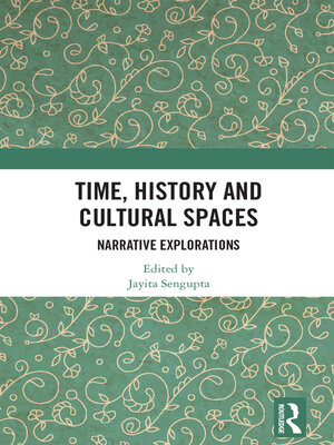 cover image of Time, History and Cultural Spaces